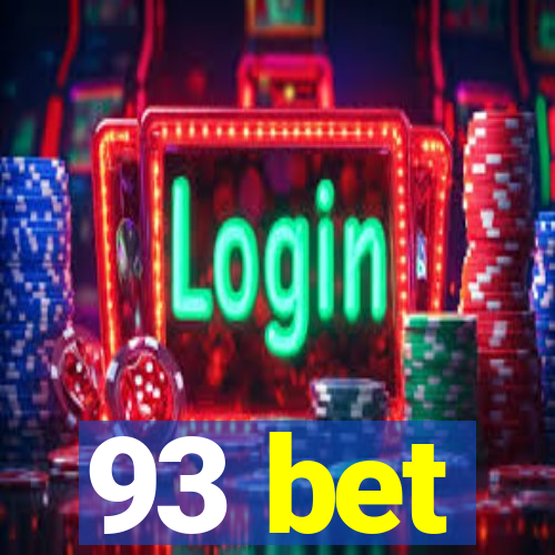 93 bet